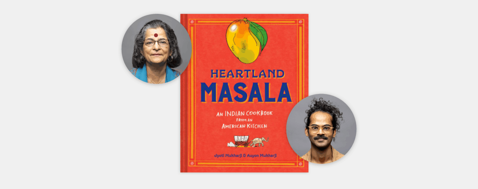 Book Talk: Auyon & Jyoti Mukharji Heartland Masala