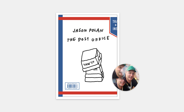 <span class="title-light">Book Talk </span>Jason Fulford on Jason Polan: <em>The Post Office</em>