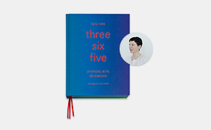 three six five<span class="title-light">Lucy Ives</span>